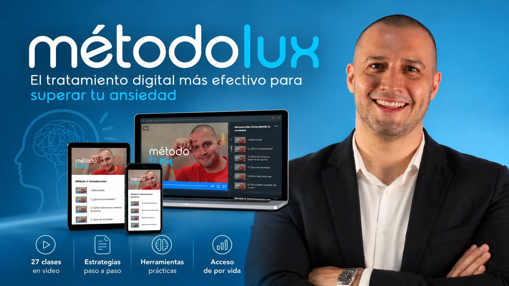 Método LUX, curso digital del Psicólogo Carlos Alanís